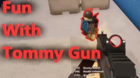 POV: You use a tommy gun in phantom forces