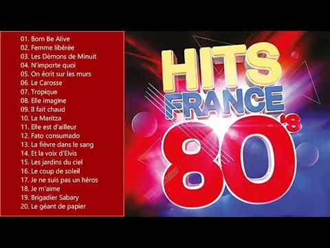 Variété Française Année 80 - Top 100 Chansons Français Les Plus Écoutés de tous les temps