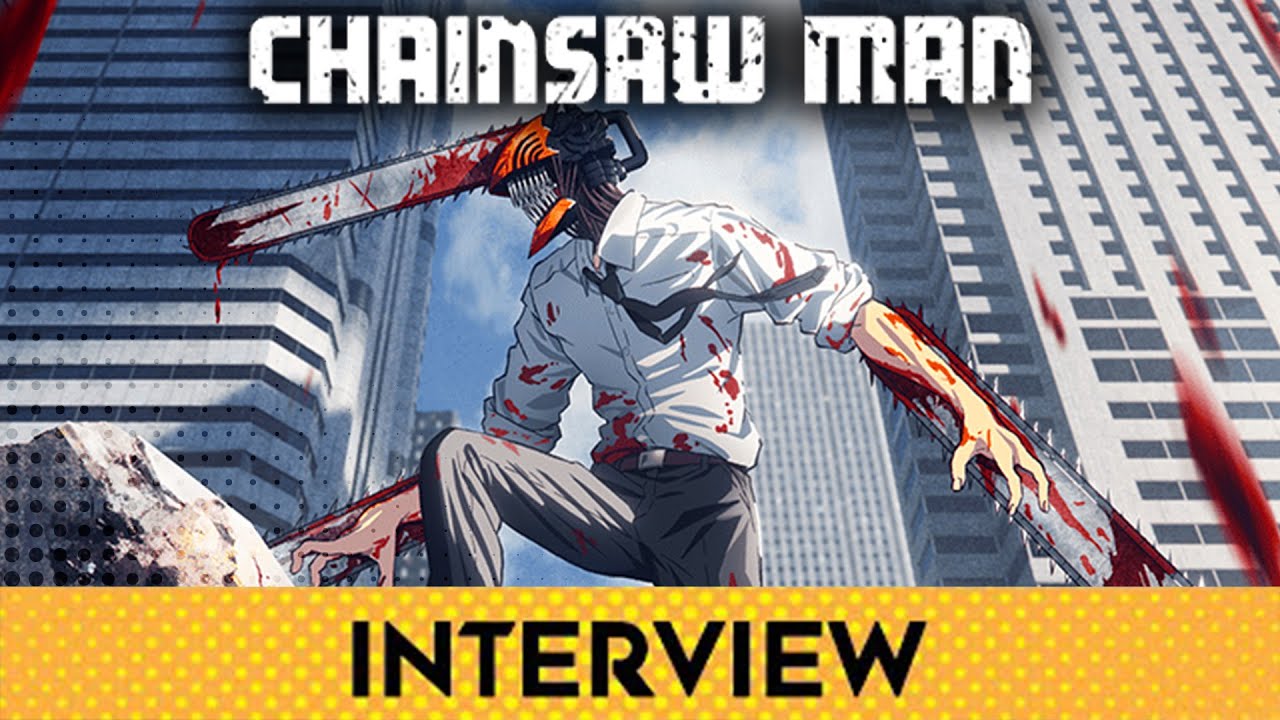 Chainsaw Man Cast Interview: Why Everyone Can't Stop Talking About This  Anime