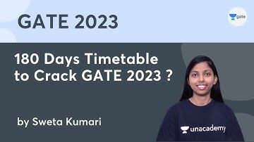 180 Days Timetable to Crack GATE 2023 ? |  Unacademy Computer Science