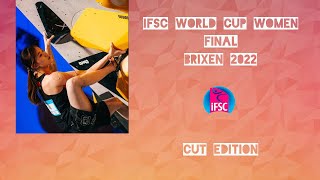 IFSC Women Final Brixen 2022 | WorldCup Climbing CUT EDITION