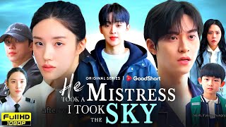 He Took a Mistress I Took the Sky Full Movie (Drama) All Episodes | New Drama Review And Facts HD