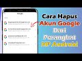 Cara Hapus Akun Google Dari Perangkat Hp Android