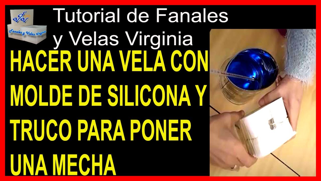 El secreto de cómo hacer velas aromáticas en molde de silicon y  acrílico,colocar pabilo fácilmente. 