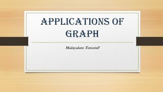 Applications of Graph | Data structures | Malayalam Tutorials