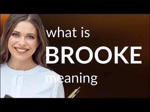 Brooke • BROOKE meaning - YouTube