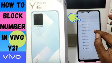 How to Block Number in VIVO Y21| How do I add or remove contacts in a blacklist on Vivo Y21