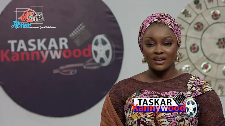 TASKAR KANNYWOOD SEASON 1 SAKO DAKA JARUMAN KANNYWOOD