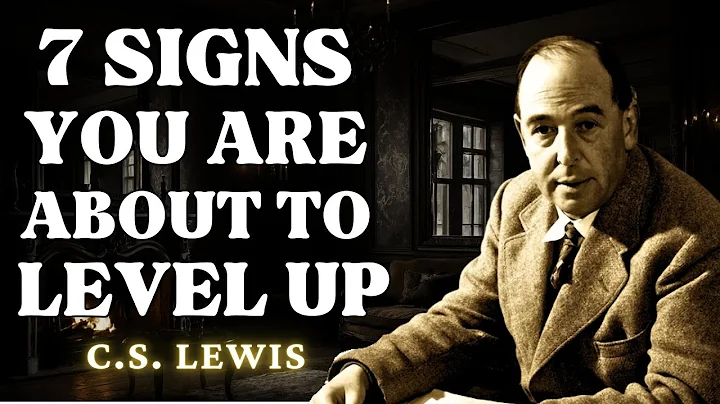 7 Signs GOD Is Preparing You For A Major Level Up | C.S Lewis 2025