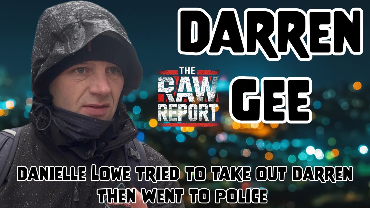 Darren Gee - Danielle Lowe Tried to Take Out Darren - Then Went to Police ?