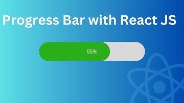 The Ultimate Guide to Progress Bar with React JS
