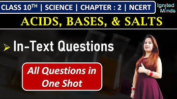 Class 10th Science Chapter 2 | In-Text Questions | Acids, Bases and Salts | NCERT