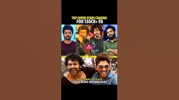Top super stars chasing for 150CR+Fd #vijaythalapathy#rajinikanth#shahrukh#jrntr#prabhas#alluarjun