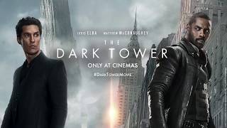 Темная Башня - Второй Международный Трейлер (Англ.) Темная Башня - Второй Международный Трейлер (Англ.)
