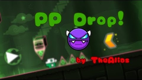 PP Drop 100% (DEMON) by TheAlias [Geometry Dash 2.11] Davych