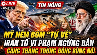 Trc Tip Tin Nng Quc T 275  Trump Ra n Kp Va Tn Cng Va p Iran K Tha Thun
