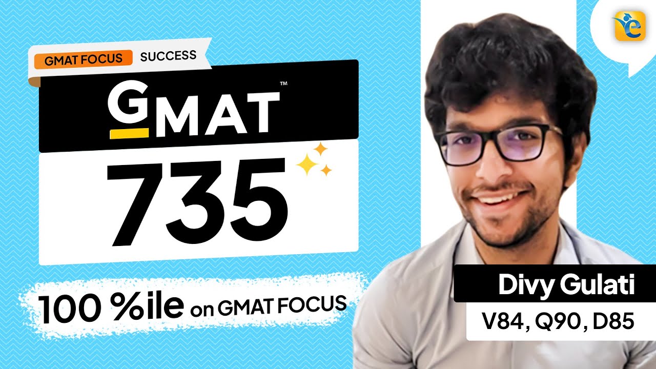 GMAT 735 | 260-point improvement in GMAT Focus Edition - YouTube