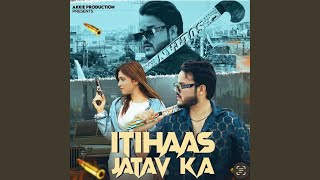 Itihaas Jatav Ka (feat. Amit Baisla)