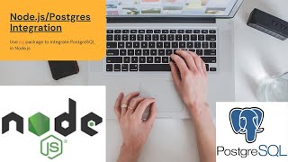 Integrate Postgres in Node.js backend API development