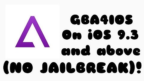 How to get GBA4IOS on iOS 9.3 and above! (NO JAILBREAK)!