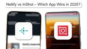Netlify Vs InShot – Which APP Wins In 2025 (DETAILED TEST)
