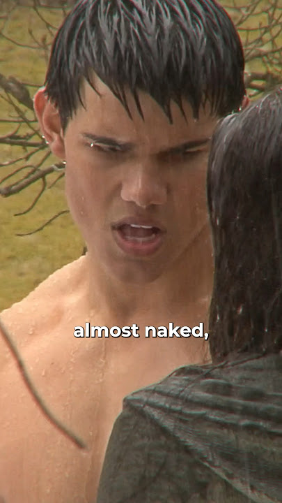 Taylor Lautner Most Painful Twilight Scenes