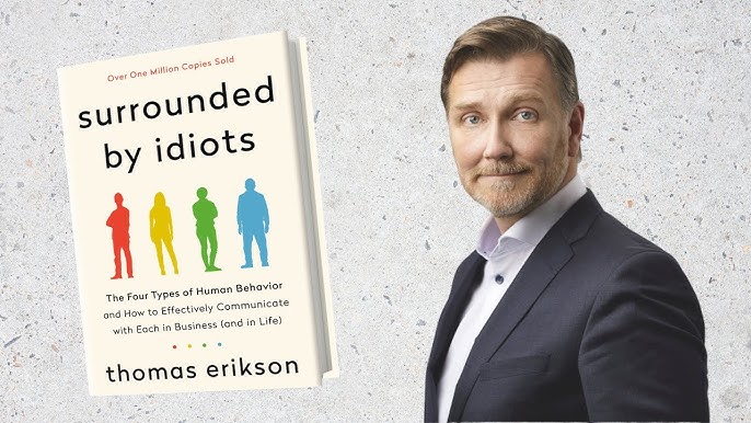 Surrounded by Idiots (The Surrounded by Idiots Series): Thomas Erikson:  : Books