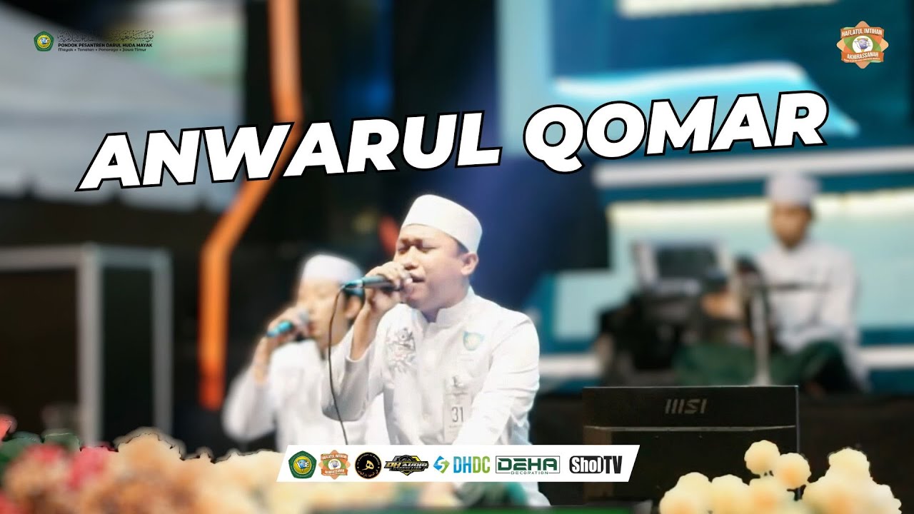 [Harapan 2] Anwarul Qomar | Fesban Haflah Darul Huda Mayak 2025 | Fesban Terbaru 2025 | HQ Audio