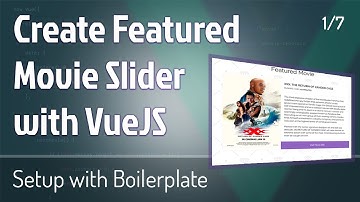 1. Create Featured Movie Slider (1/7) - Setup with Boilerplate