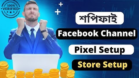 How To Setup Your Facebook Channel On Shopify। Facebook Pixel Setup On Shopify Bangla Tutorial 2022।