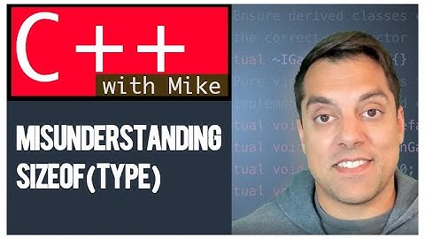 Misunderstanding the use of sizeof | Modern Cpp Series Ep. 27