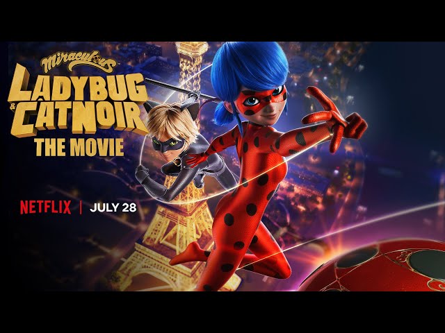 Miraculous, les aventures de Ladybug et Chat Noir : Joyeux anniversaire  Netflix film 