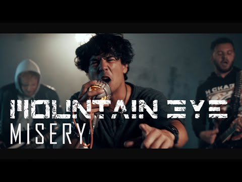 Mountain Eye - Misery (Official Video)