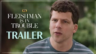 Fleishman Is In Trouble | Episode 5 Trailer - Vantablack | FX