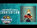 Jeffreyumol  counterflow official music