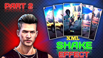 NEXT LEVEL SHAKE EFFECT XML (PART 2)🤩✅