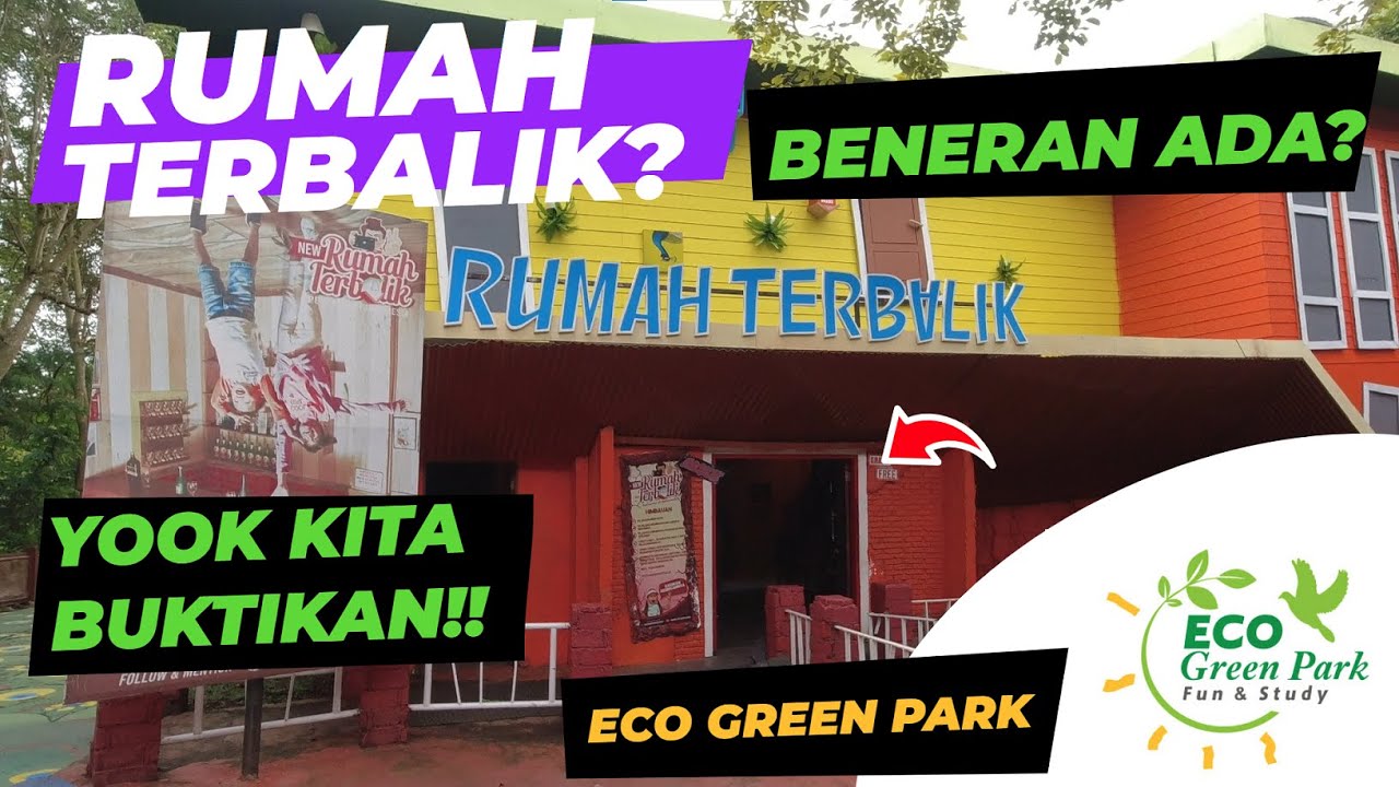 Gimana cara masuk Rumah Terbalik yang ada di  Eco Green Park? | Jatim Park 2