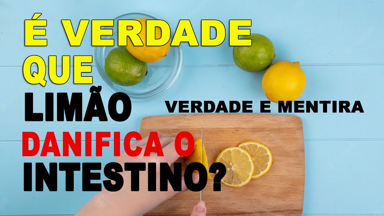 É verdade que o LIMÃO estraga (danifica) o INTESTINO. - YouTube
