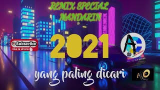 DJ MANDARIN REMIX 2021