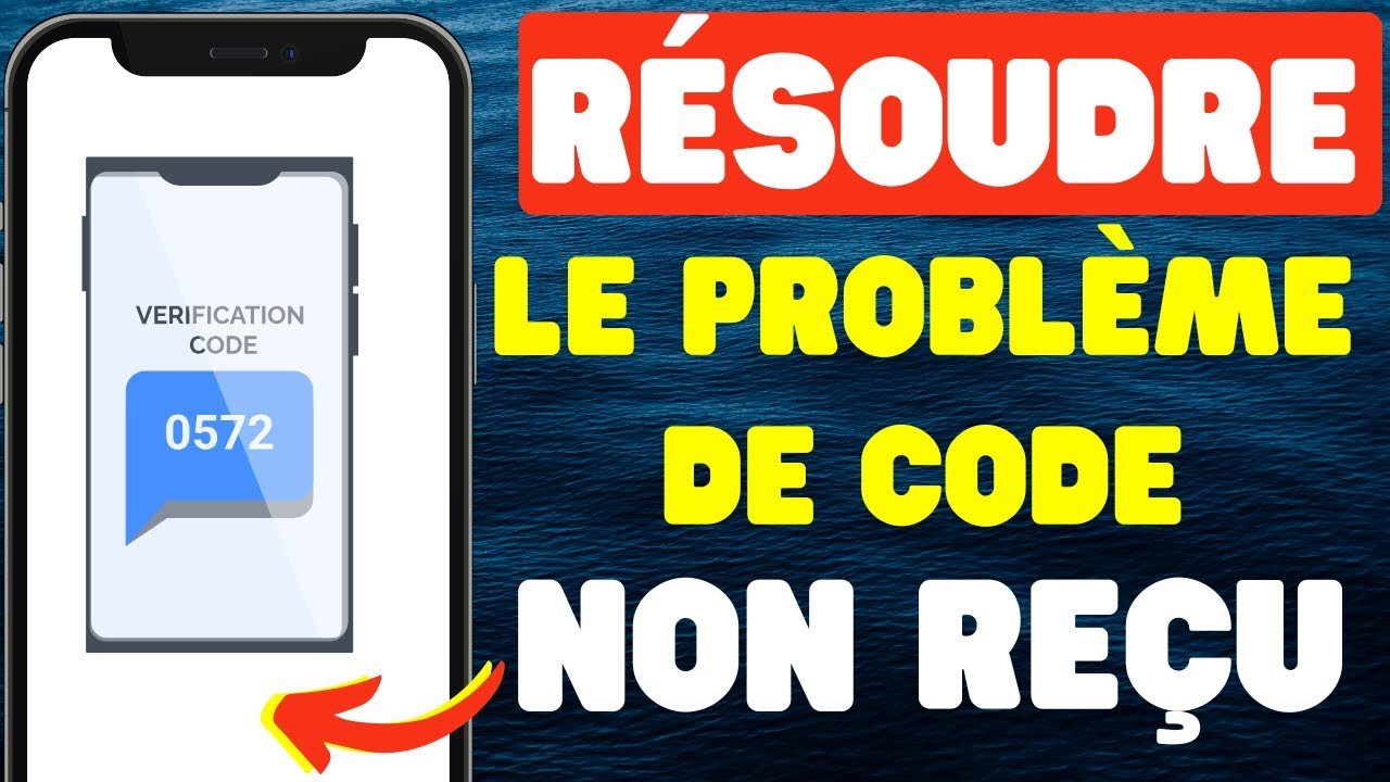 Comment résoudre le problème de code de vérification non reçu - iPhone - 2026