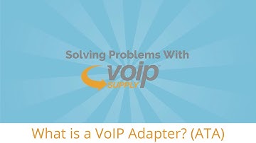 Solving Problems With VoIP Supply | What is a VoIP Adapter (ATA)?