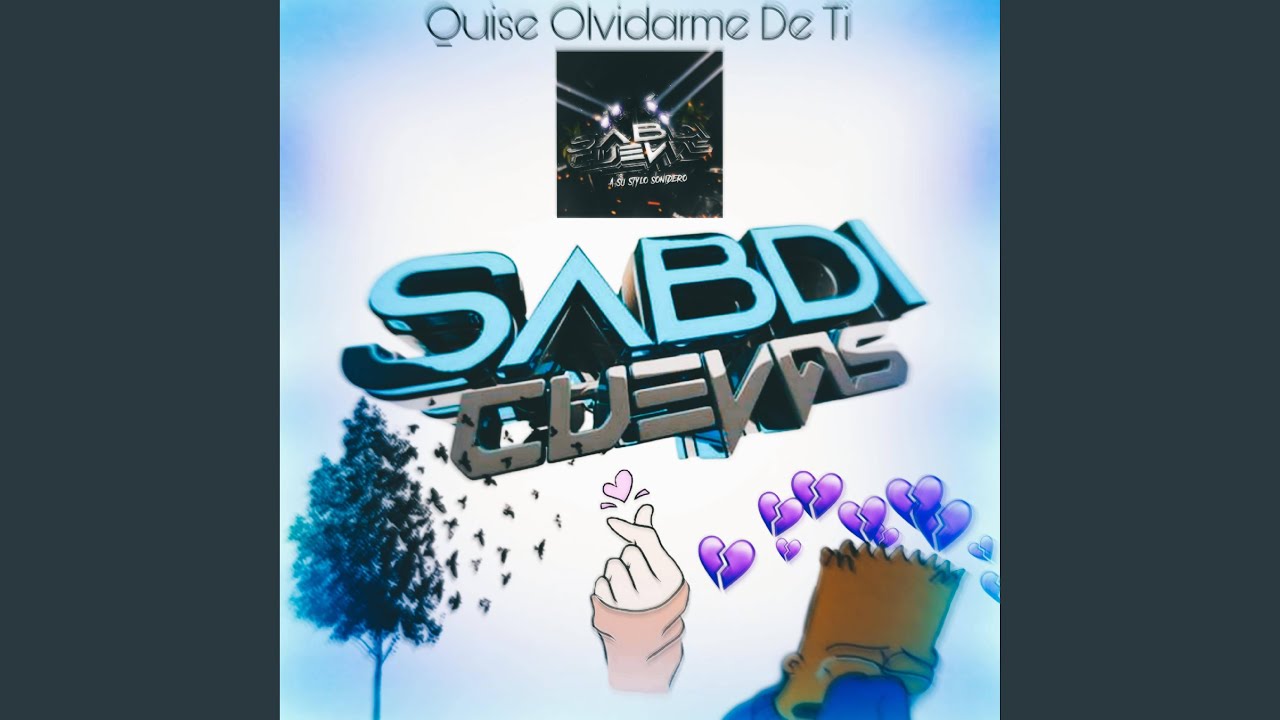 Quise Olvidarme de Ti