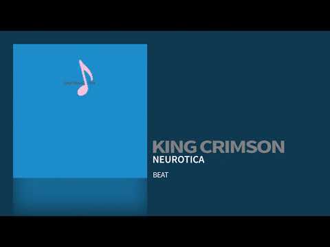 Putar Neurotica - King Crimson
