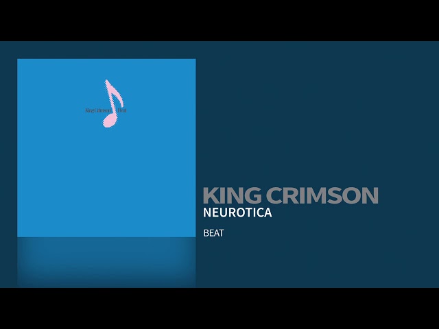 King Crimson - Neurotica