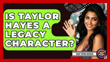 Is Taylor Hayes A Legacy Character? - Soap Opera Insider