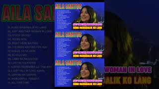 Aila Santos Nonstop Cover Songs 2023? Kung Maibabalik Ko Lang, Just Another Woman In Love