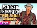Red Dead Redemption but it's just terrible mobile knockoffs