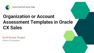 Customer or Account Assessment Templates in Oracle CX Sales | Organization Profile