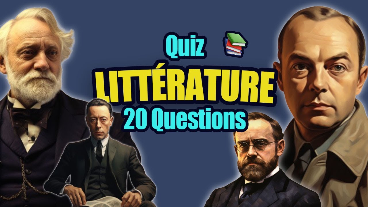 QUIZ de LITTERATURE - 20 Questions pour les plus cultivés