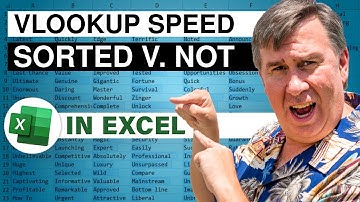 Excel - Does Sorting Speed VLOOKUP - Episode 1790